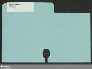 Eischleben-Görlitz: [Handschriftenkatalog der RISM-Arbeitsstelle Dresden]