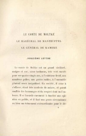 Le comte de Moltke. Le maréchal de Manteuffel. Le général de Kameke. Douzième lettre