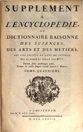 Supplément À L'Encyclopédie Ou Dictionnaire Raisonné Des Sciences, Des Arts Et Des Métiers, 4. N - Z