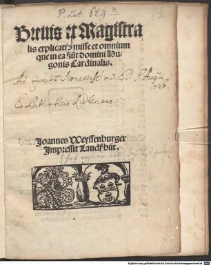 Breuis et Magistralis explicatio misse et omnium que in ea fiu[n]t domini Hugonis Cardinalis