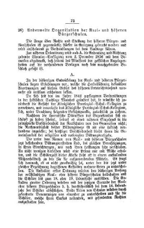 Anderweite Organisation der Real- und höheren Bürgerschulen : [II. Gymnasien und Realschulen]