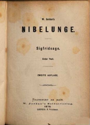 Urtheile über Dr. Wilhelm Jordans Nibelunge und seine Rhapsodien