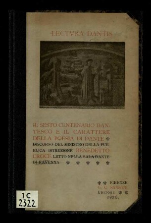 Il sesto centenario dantesco e il carattere della poesia di Dante