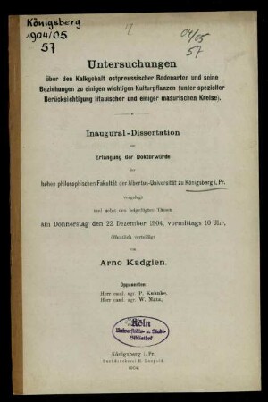 Untersuchungen über den Kalkgehalt ostpreussischer Bodenarten und seine Beziehungen zu einigen wichtigen Kulturpflanzen