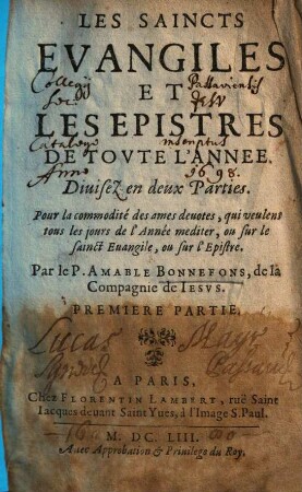 Les saincts evangiles et les epistres de toute l'année, 1