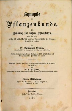 Synopsis der drei Naturreiche : Ein Handbuch für höhere Lehranstalten ... hsgb. v. Johannes Leunis und Friedr. Adolph Roemer. 2,3