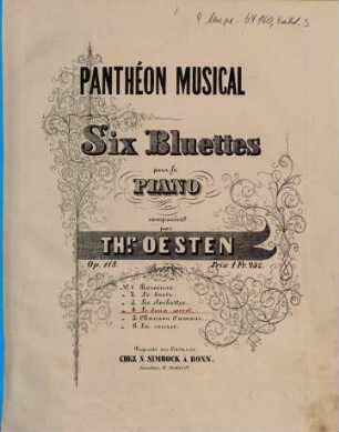 Panthéon musical : six bluettes pour le piano ; op. 118. 4, Le doux secret