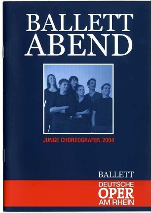 Ballettabend Junge Choreografen 2004