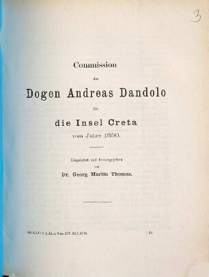 Commission des Dogen Andreas Dandolo für die Insel Creta : Vom Jahre 1350