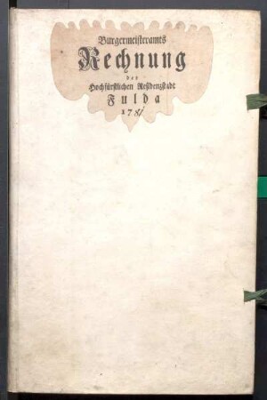 IX A 1 - Alte Stadtrechnungen (1781 - 1782)