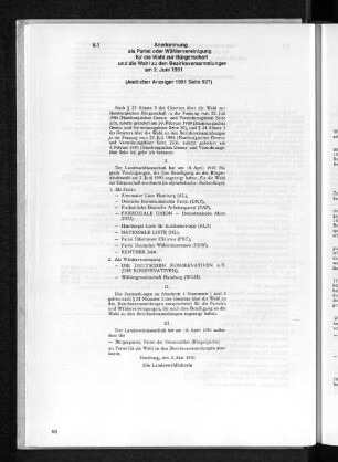 5.3 Anerkennung als Partei oder Wählervereinigung für die Wahl zur Bürgerschaft und die Wahl zu den Bezirksversammlungen am 2. Juni 1991
