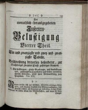 Insecten-Belustigung Vierter Theil. Ein und zwanzigste Tabelle [bis] Vier und zwanzigste Tabelle.