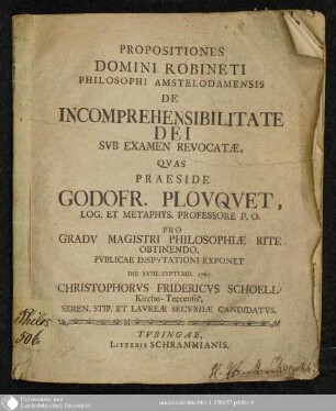 Propositiones Domini Robineti Philosophi Amstelodamensis De Incomprehensibilitate Dei Sub Examen Revocatae