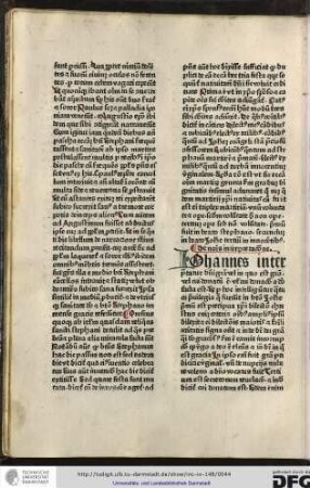 Iohannes interpretatur domini gratia vel in quo est gratia vel cui donatum est...