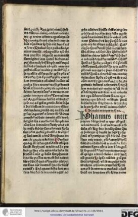 Iohannes interpretatur domini gratia vel in quo est gratia vel cui donatum est...