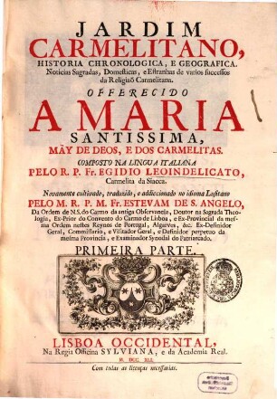 Jardim Carmelitano : Historia chronologica geographica ... da Belgiao Carmelitana, 1
