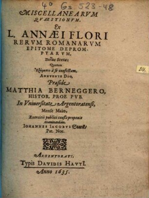 Miscellanearvm Qvaestionvm, Ex L. Annaei Flori Rervm Romanarvm Epitome Depromptarvm, Pentas Sexta
