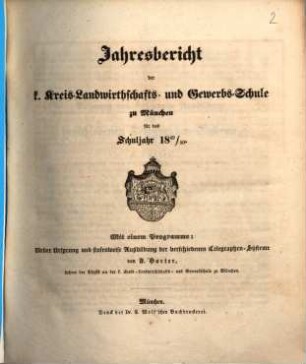 Jahres-Bericht der K. Kreis-Landwirthschafts- und Gewerb-Schule zu München : für das Schuljahr ... 1849/50
