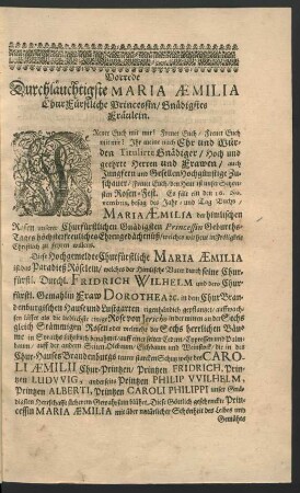 Vorrede Durchläuchtigste Maria Aemilia ChurFürstliche Princessin/ Gnädigstes Fräulein
