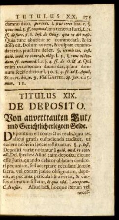 Titulus XIX. De Deposito. Von anvertrauten Gut / und Gerichtlich erlegten Gelde