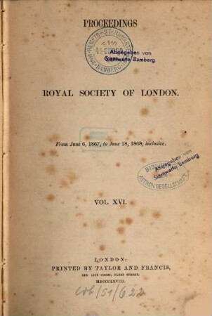 Proceedings of the Royal Society. 16. 1867/68. - 1868