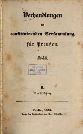 Verhandlungen der constituirenden Versammlung für Preußen : 1848, 2