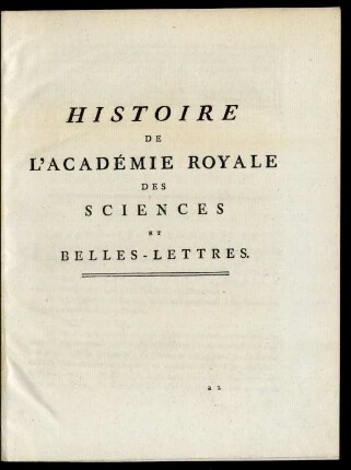 Histoire de L'Académie Royale Des Sciences Et Belles-Lettres