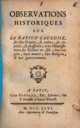 Observations historiques sur la nation gauloise ...