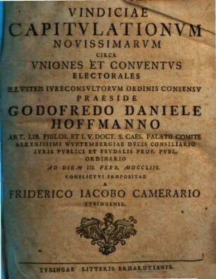 Vindiciae capitvlationvm novissimarvm circa vniones et conventvs electorales
