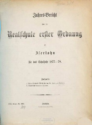 Jahresbericht über die Realschule Erster Ordnung zu Iserlohn : für d. Schuljahr ..., 1877/78