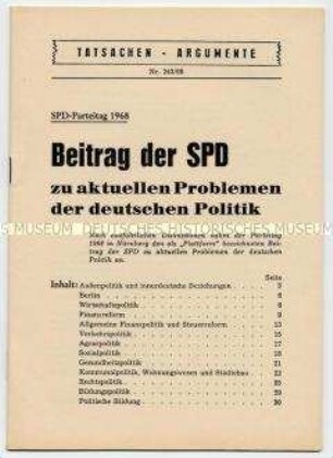 Heft aus der Schriftenreihe des Parteivorstandes der SPD "Tatsachen - Argumente" zum Parteitag
