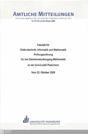 Prüfungsordnung für den Bachelorstudiengang Mathematik an der Universität Paderborn : vom 22. Oktober 2008