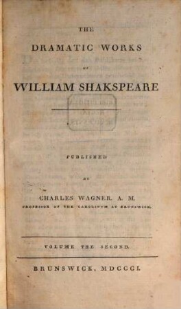 Dramatic works of William Shakespeare : in eight volumes. T. 2