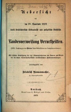 Übersicht der durch strafrichterliche Erkenntnisse und polizeiliche Beschlüsse zur Landesverweisung Verurtheilten. 1872, Quartal 4 = Nachtr. 19