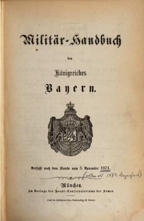 Militär-Handbuch des Königreiches Bayern. 1871