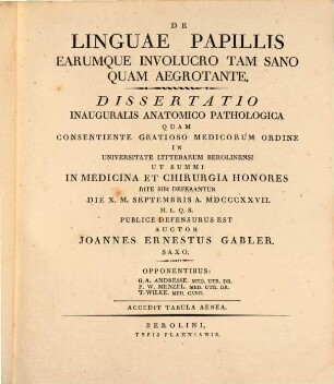 De linguae papillis earumque involucro tam sano quam aegrotante : Diss. inaug. anat. path. ; cum tab. aen.
