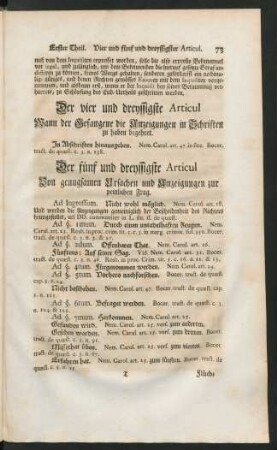 Der vier und dreyssigste Articul Wann der Gefangene die Anzeigungen in Schriften zu haben begehret.