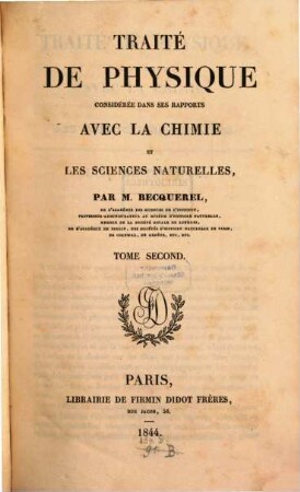 Traité de physique considérée dans ses rapports avec la chimie et les sciences naturelles, 2