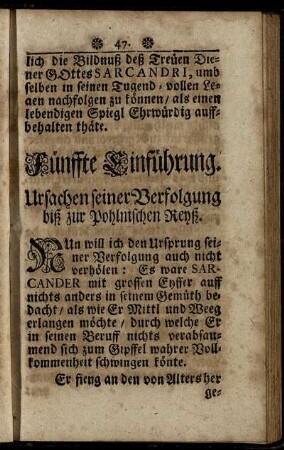 Fünffte Einführung. Ursachen seiner Verfolgung biß zur Pohlnischen Reyß