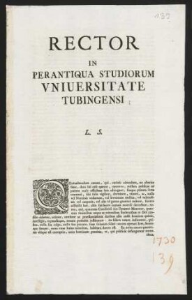 Rector In Perantiqua Studiorum Vniuersitate Tubingensi L. S.