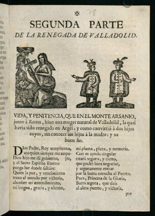 P. 2: Vida, Y Penitencia, Que En El Monte Arsanio, junto à Roma, hizo una muger natural de Valladolid, la qual havia sido renegada en Argèl...