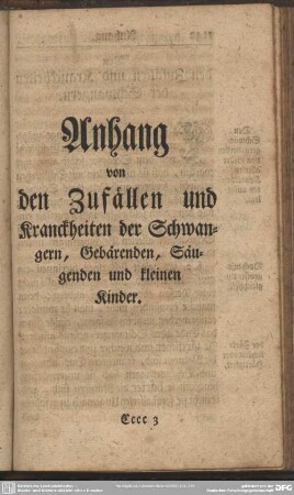 Anhang von den Zufällen und Kranckheiten der Schwangern, Gebärenden, Säugenden und kleinen Kinder
