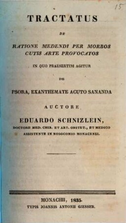 Tractatus de ratione medendi per morbos cutis arte provocatos : in quo praesertim agitur de psora, exanthemate acuto sananda