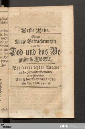 Erste Rede. Einige Kurze Betrachtungen über den Tod und das Begräbnis JESU