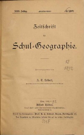Zeitschrift für Schulgeographie. 13. 1892