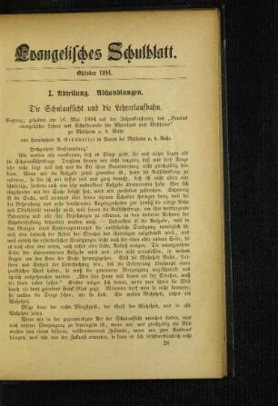 ¬Die¬ Schulaufsicht und die Lehrerlaufbahn : Vortrag, gehalten am 16. Mai 1894 auf der Jahreskonferenz des "Vereins evangelischer Lehrer und Schulfreunde für Rheinland und Westfalen" zu Mülheim a. d. Ruhr