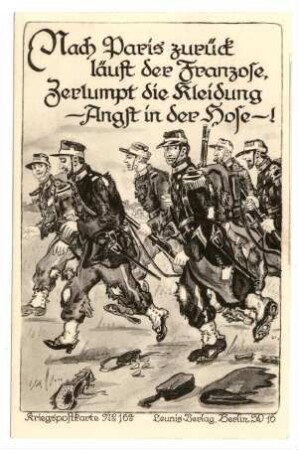 Kriegspostkarte Nr. 16a: Nach Paris zurück läuft der Franzose ... (verboten)