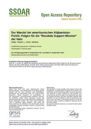 Der Wandel der amerikanischen Afghanistan-Politik: Folgen für die "Resolute Support Mission" der Nato