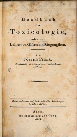 Handbuch der Toxicologie oder der Lehre von Giften und Gegengiften