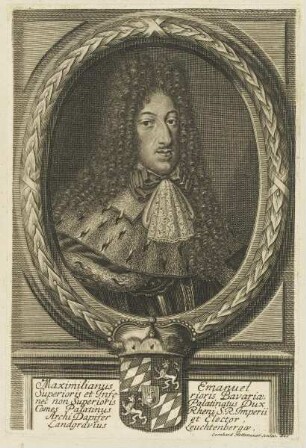 Bildnis des Maximilianus Emanuel, Superioris et Inferioris Bavariae Dux